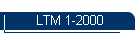 LTM 1-2000