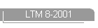 LTM 8-2001
