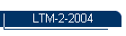 LTM-2-2004
