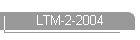 LTM-2-2004