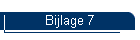 Bijlage 7