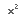 Superscript