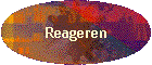 Reageren